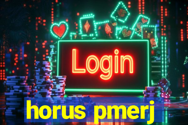 horus pmerj